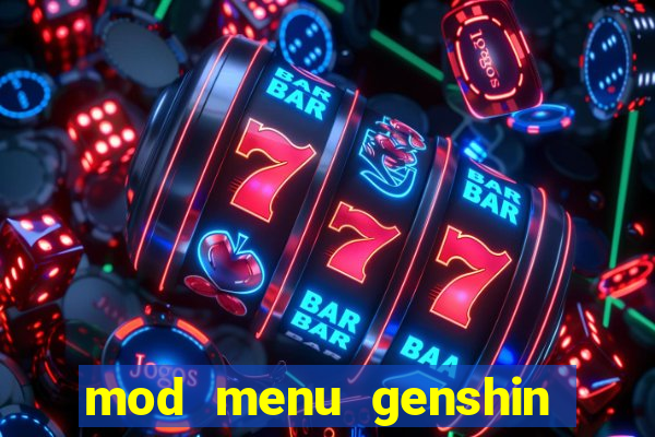 mod menu genshin impact pc